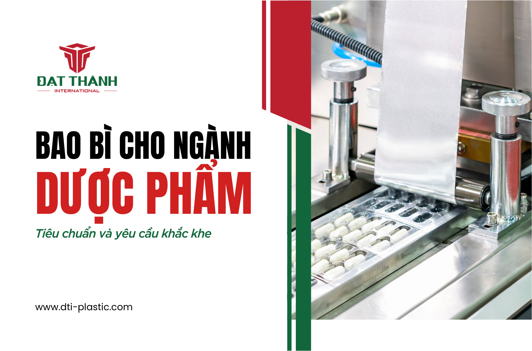 Tiêu chuẩn và yêu cầu cho bao bì ngành dược phẩm