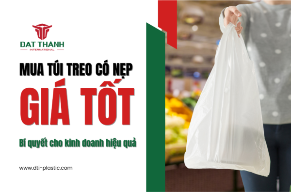 Bí quyết tìm mua túi treo có nẹp giá tốt cho kinh doanh hiệu quả
